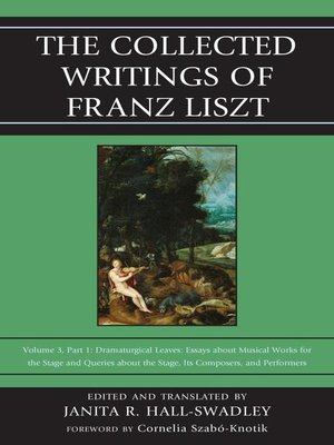 cover image of The Collected Writings of Franz Liszt